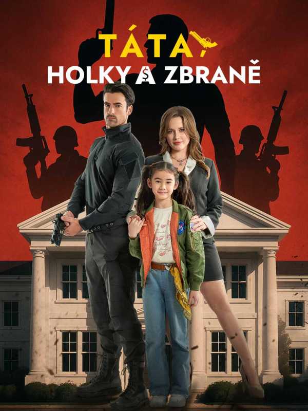 Táta, holky a zbraně