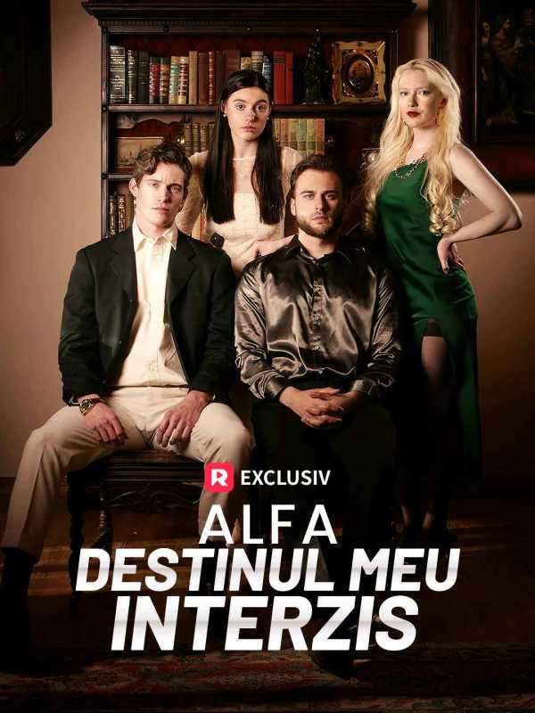 Alfa - Destinul Meu Interzis