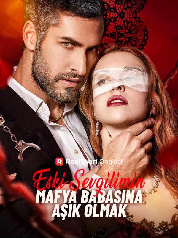 Eski Sevgilimin Mafya Babasına Aşık Olmak