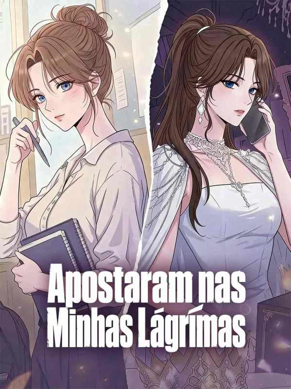 Apostaram nas Minhas Lágrimas